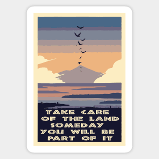 TAKE CARE OF THE LAND Sticker